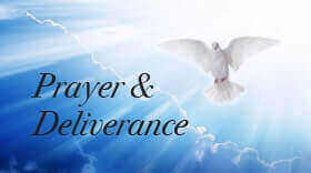 Prayer and Deliverance ministry